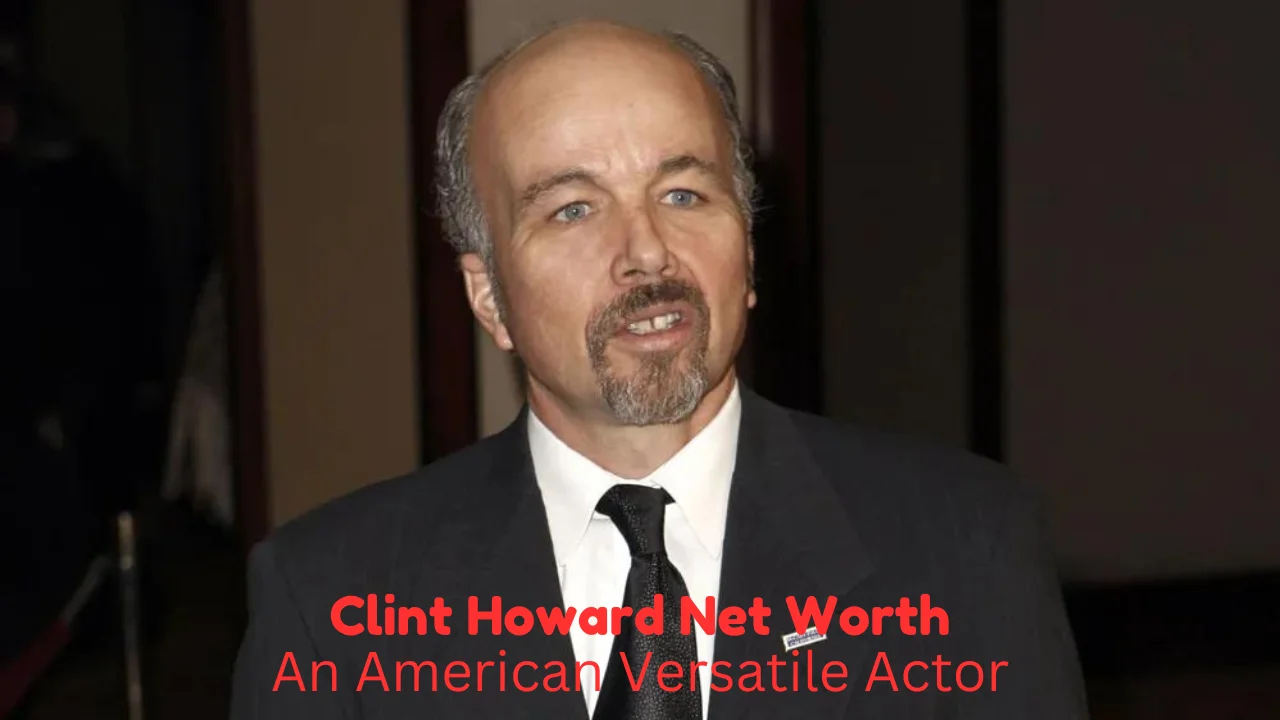 clint howard net worth