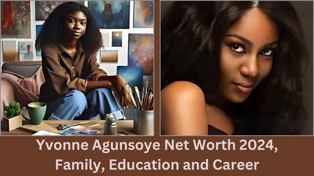 yvonne agunsoye net worth 2024