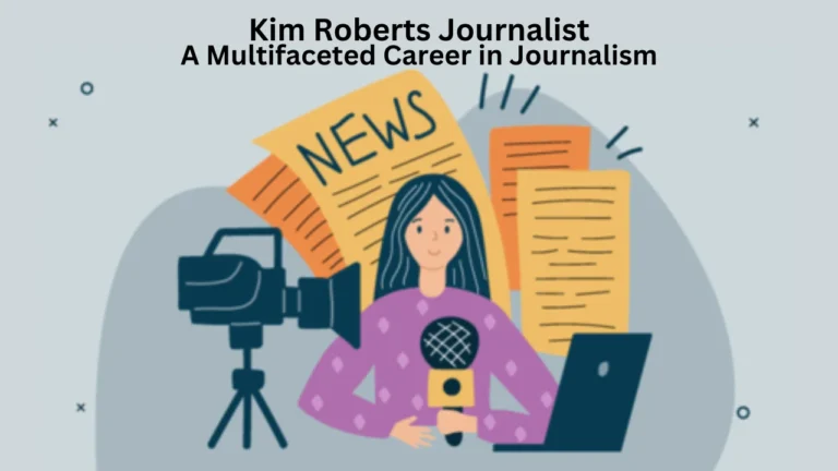 kim roberts journalist